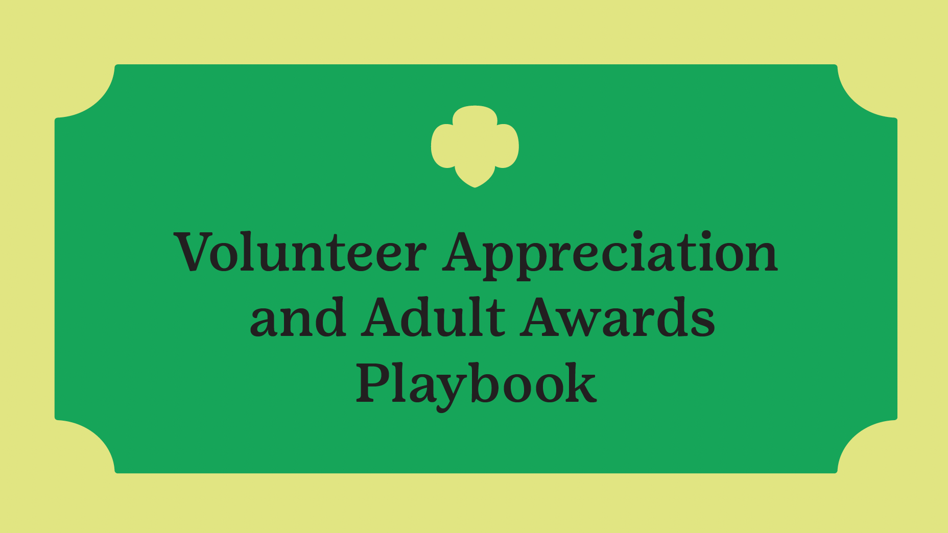 volunteer appreciation guide, volunteer awards playbook